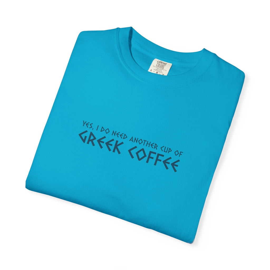Yes, I Do Need Another Cup of Greek Coffee