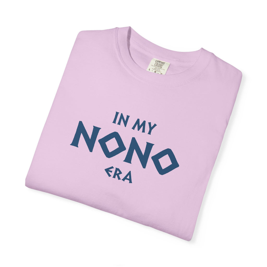 In My Nono Era