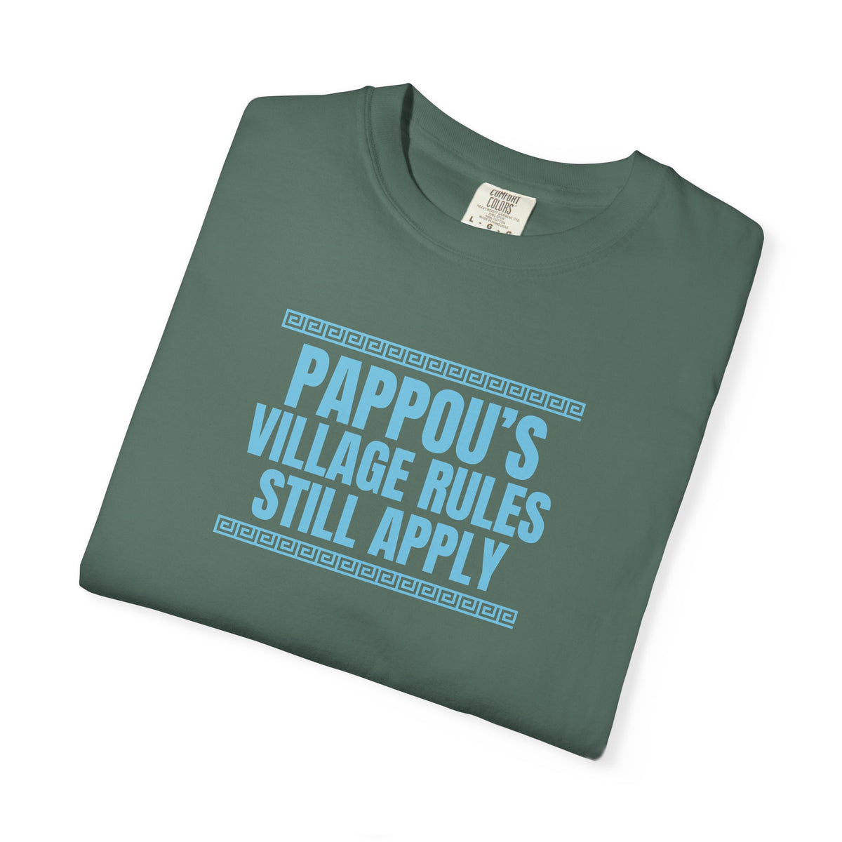 Pappou's Village Rules Still Apply