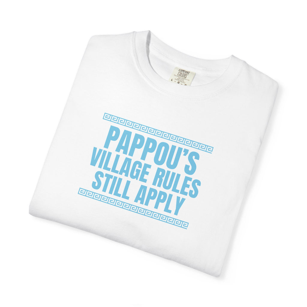 Pappou's Village Rules Still Apply