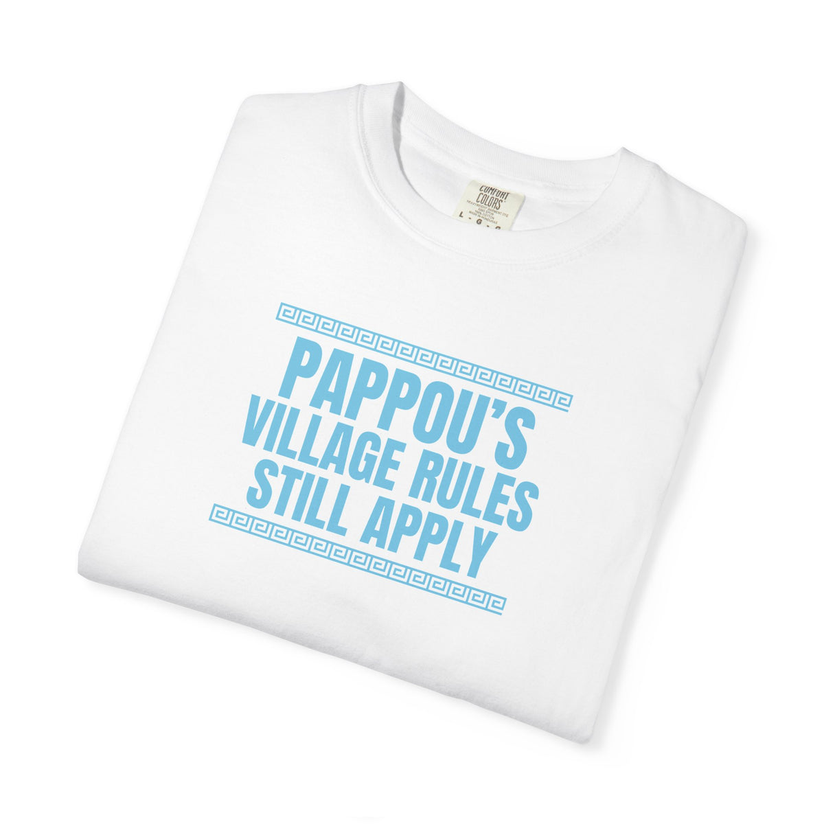 Pappou's Village Rules Still Apply