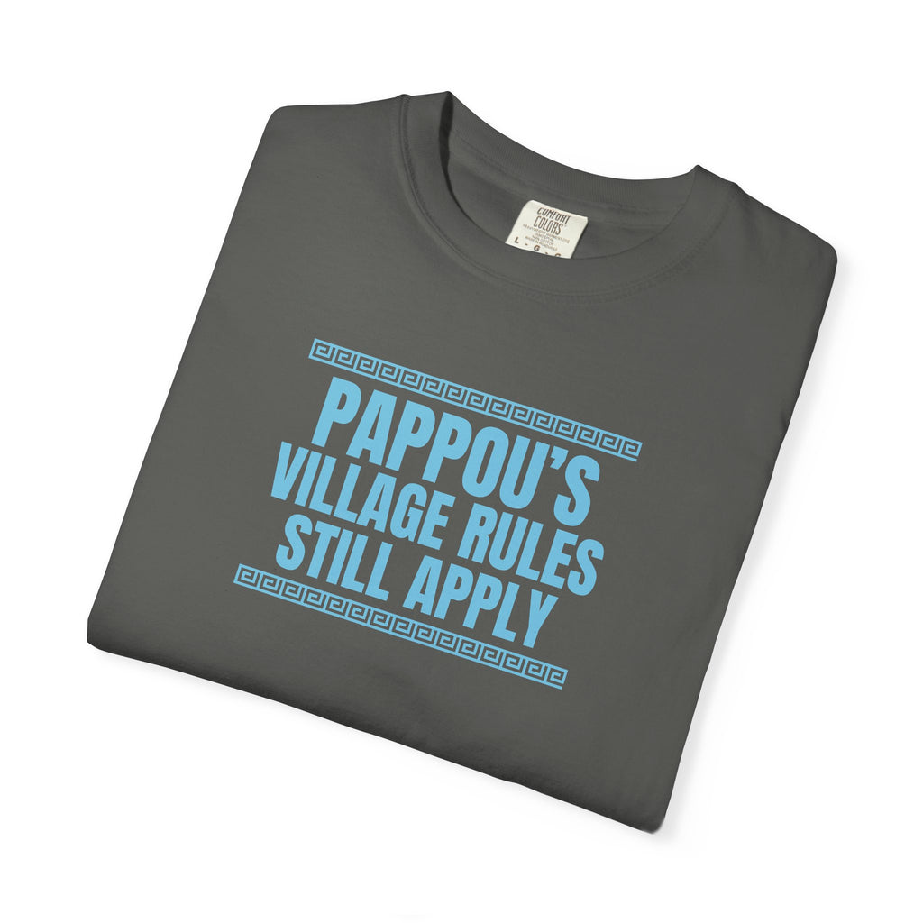 Pappou's Village Rules Still Apply