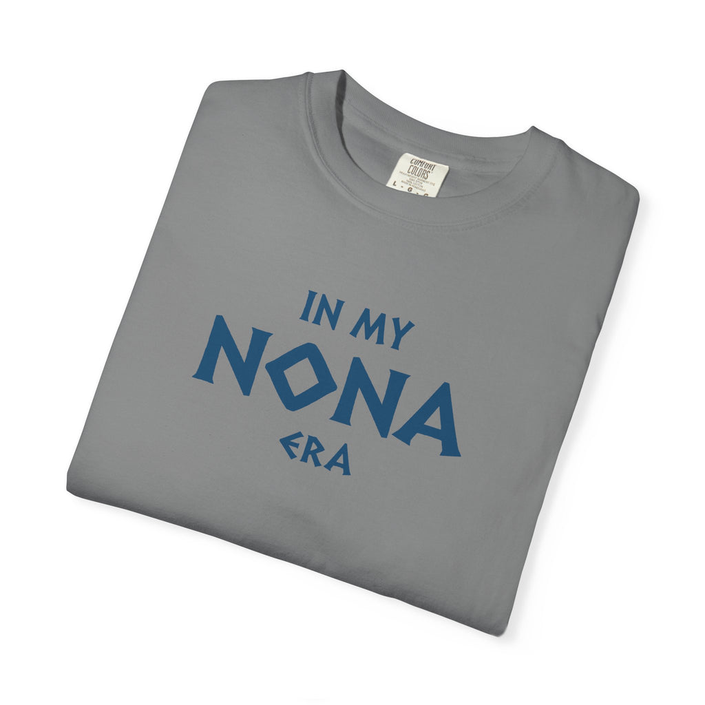 In My Nona Era