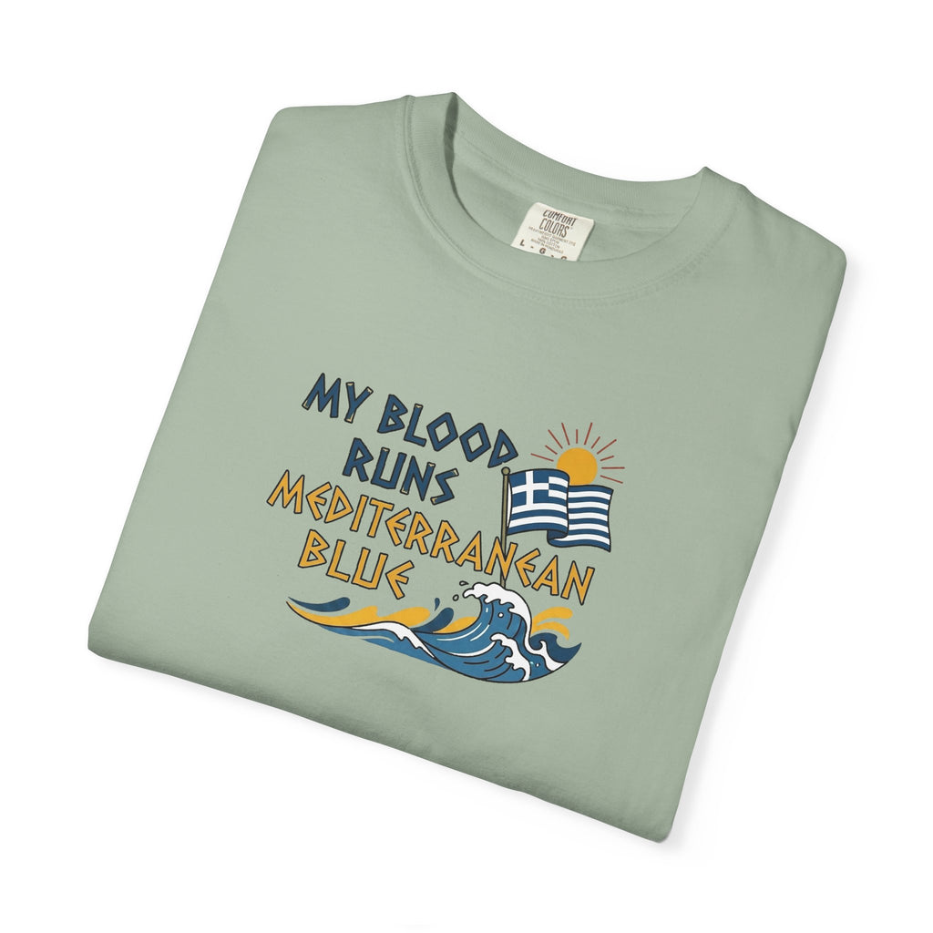 My Blood Runs Mediterranean Blue - Greek Flag
