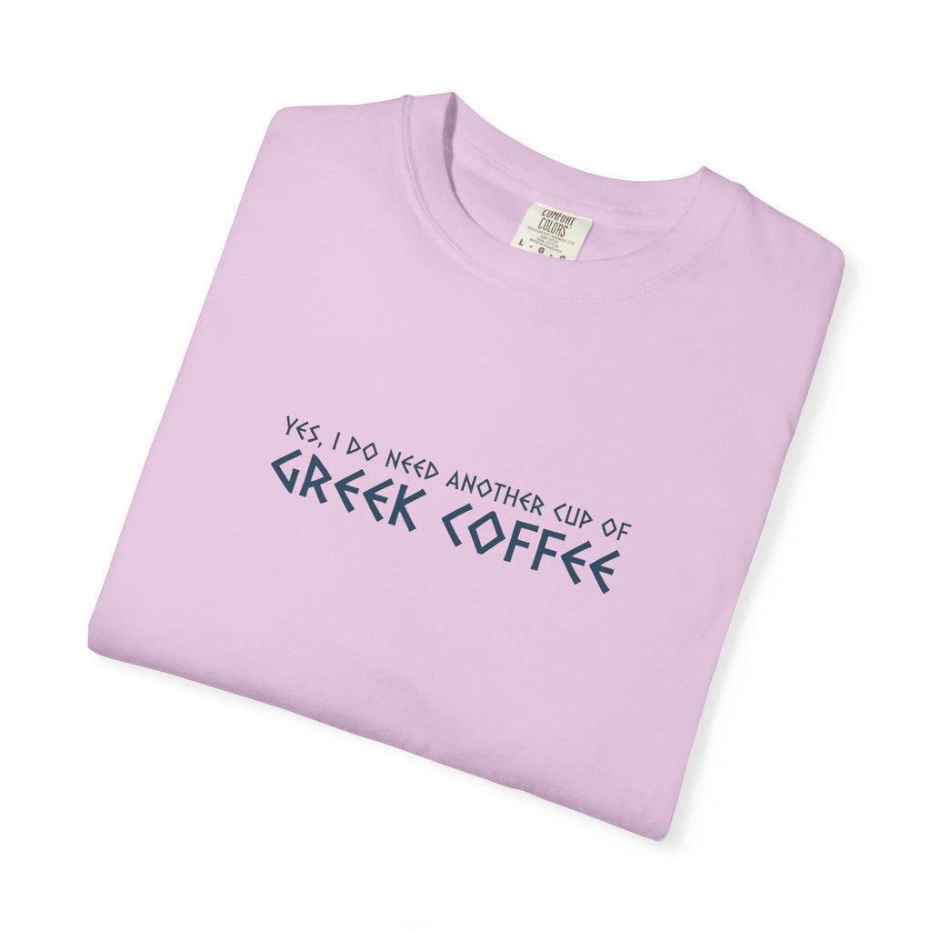 Yes, I Do Need Another Cup of Greek Coffee