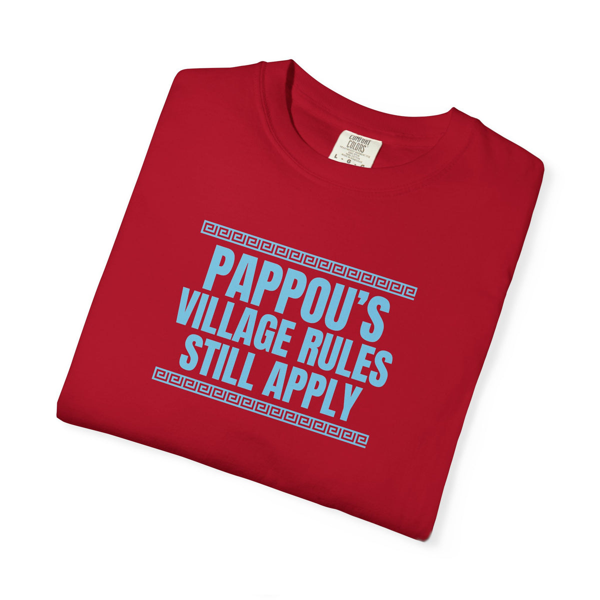 Pappou's Village Rules Still Apply