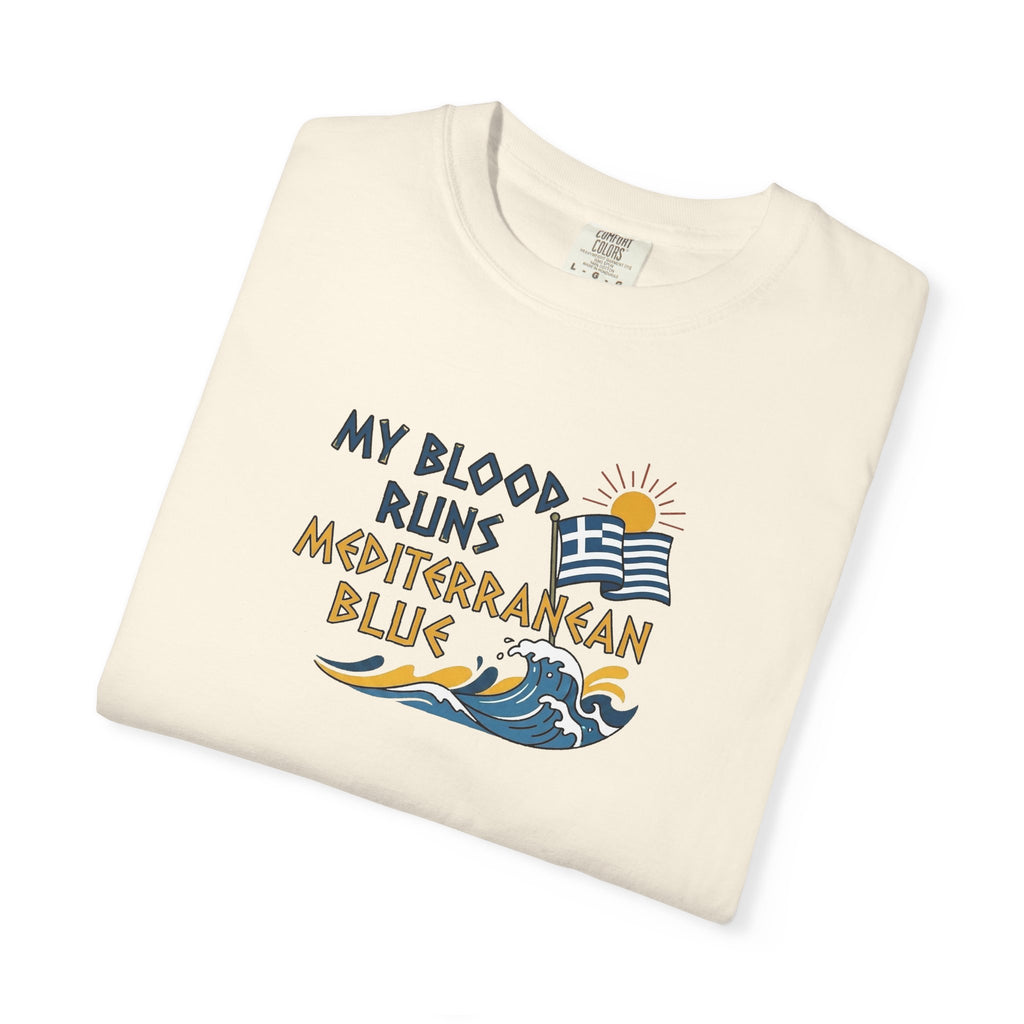 My Blood Runs Mediterranean Blue - Greek Flag