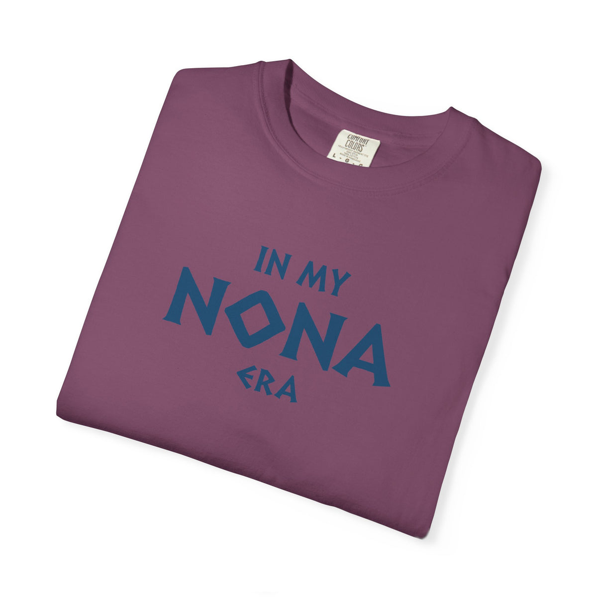 In My Nona Era