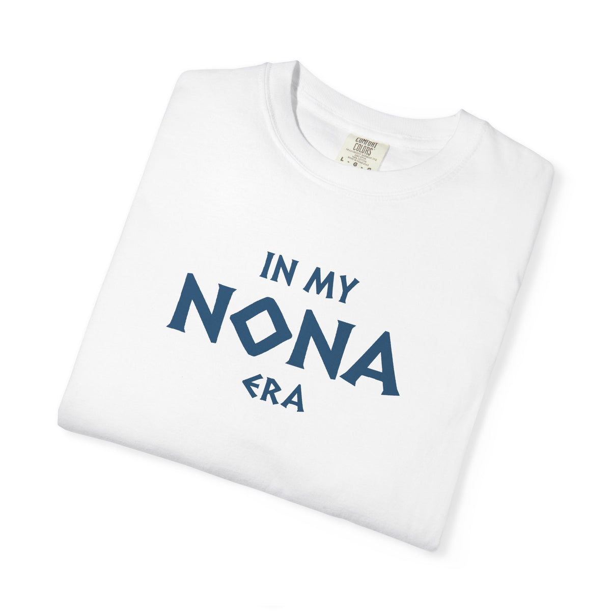 In My Nona Era