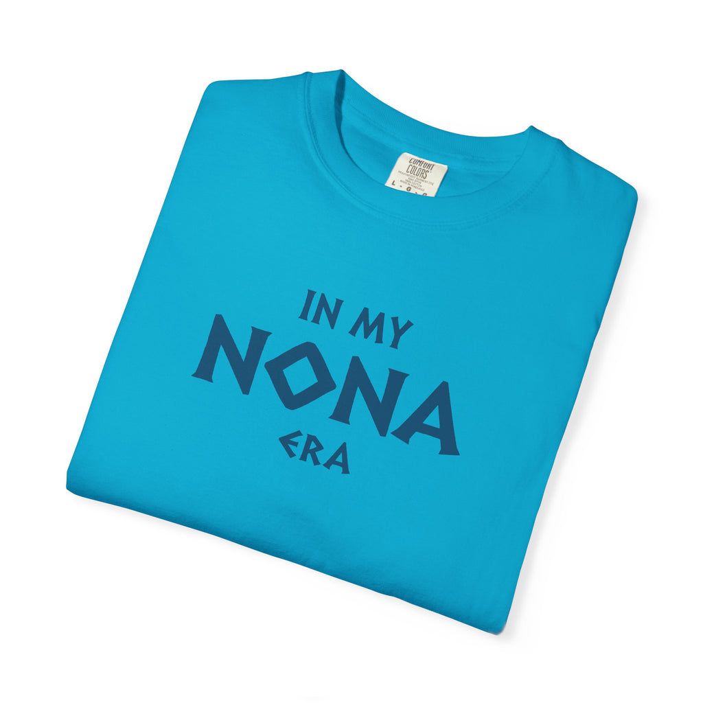 In My Nona Era