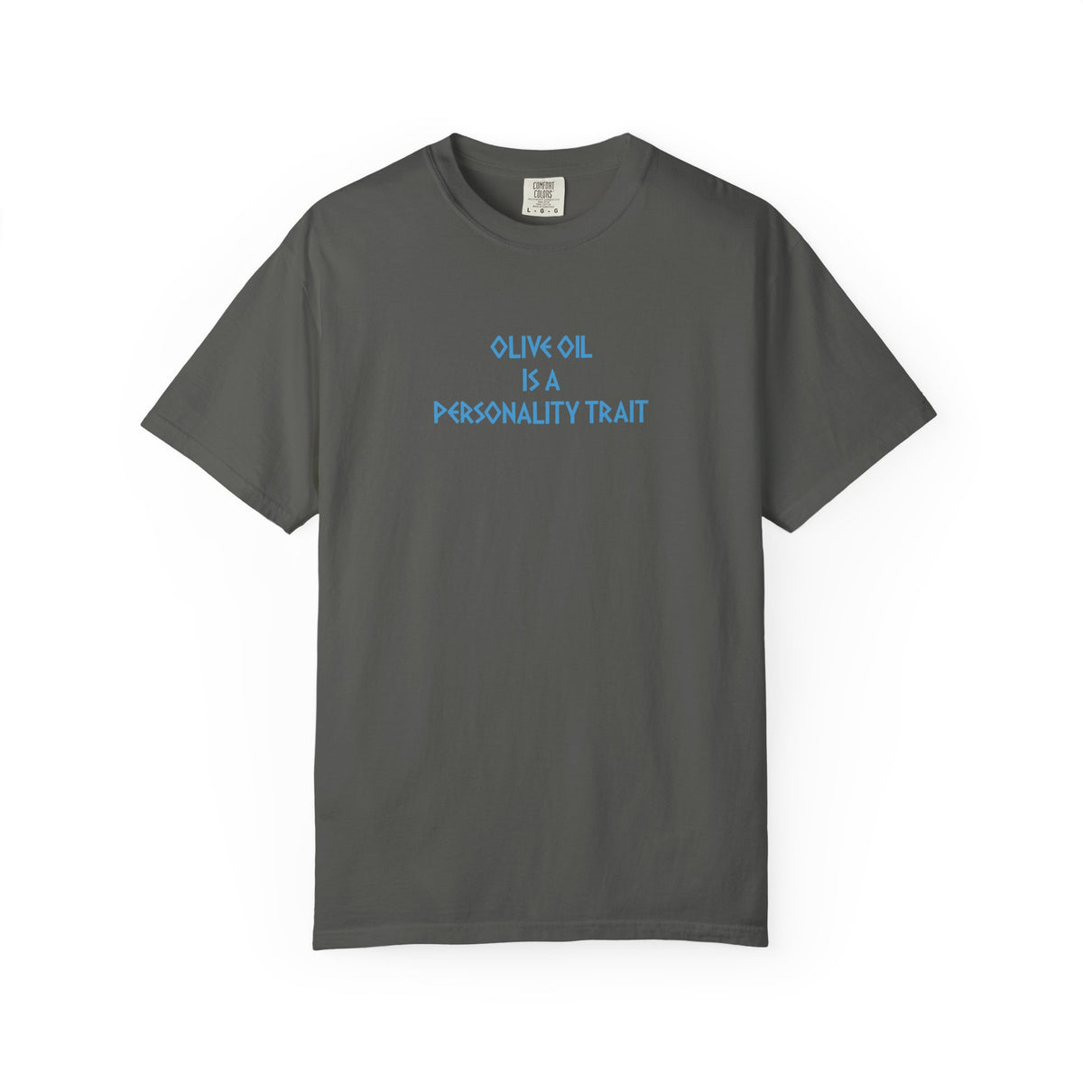 Olive Oil Is a Personality Trait
