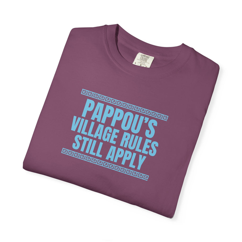 Pappou's Village Rules Still Apply